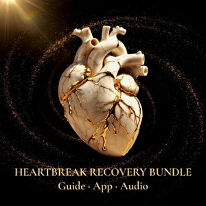 May include: A cream-coloured anatomical heart sculpture featuring gold-coloured veins and cracks, set against a dark background with swirling gold particles. The text reads: HEARTBREAK RECOVERY BUNDLE Guide · App · Audio.