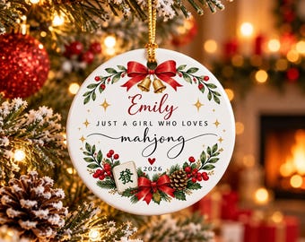 Personalized Mahjong Christmas Ornament,Custom Name Ceramic Ornament,Just a Girl Who Loves Mahjong,Mahjong Lover Gift for Her,Mom or Grandma
