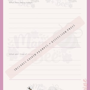 May include: A light pink journal page titled WHAT I'M CARRYING with prompts asking What feels heavy today? and What am I tired of carrying? The page features lined sections, bee illustrations, and the text INCLUDES GUIDED PROMPTS + REFLECTION PAGES.