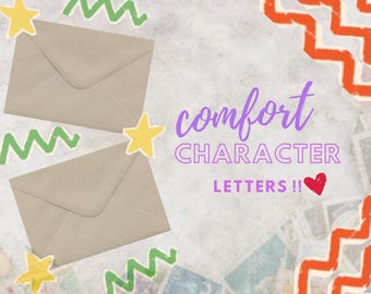 Letters From Your Comfort Character - Books, Video Games, Films, Anime