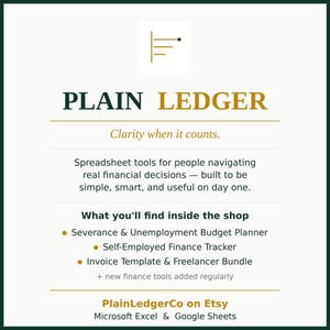 A green and gold graphic with a stylized "F" logo and the text "PLAIN LEDGER" and "Clarity when it counts," listing spreadsheet tools like "Severance & Unemployment Budget Planner" and "Self-Employed Finance Tracker."