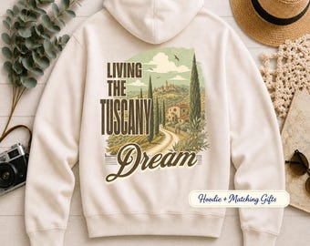 Tuscany Italy Travel Gifts, Hoodies Sweatshirt, Italian Vacation Gift, Tuscan Landscape Keepsake