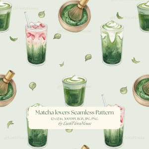 Puede incluir: Un patrón continuo con ilustraciones en acuarela de té matcha en cuencos con batidores de bambú y lattes de matcha helados en vasos con pajitas. El texto dice: Matcha lovers Seamless Pattern, 12 x 12 in, 300 DPI, RGB, JPG, PNG by LushFloraHouse.