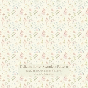 May include: A seamless pattern featuring watercolor-style wildflowers in soft shades of pink, blue, and green on a cream background. Text overlay reads: Delicate flower Seamless Pattern, 12 x 12 in, 300 DPI, RGB, JPG, PNG by LushFloraHouse.