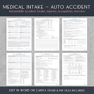 May include: A medical intake form for auto accidents. The form includes sections for patient information, accident details, injuries, and occupation. The form is designed to be filled out by hand.