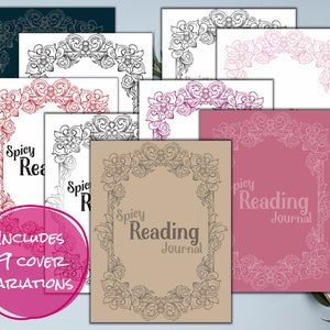 Pu&ograve; includere: Nove varianti di design per la copertina di un diario di lettura. La copertina presenta una cornice decorativa e ornata con un motivo floreale. Il testo "Spicy Reading Journal" &egrave; visualizzato sulla copertina.