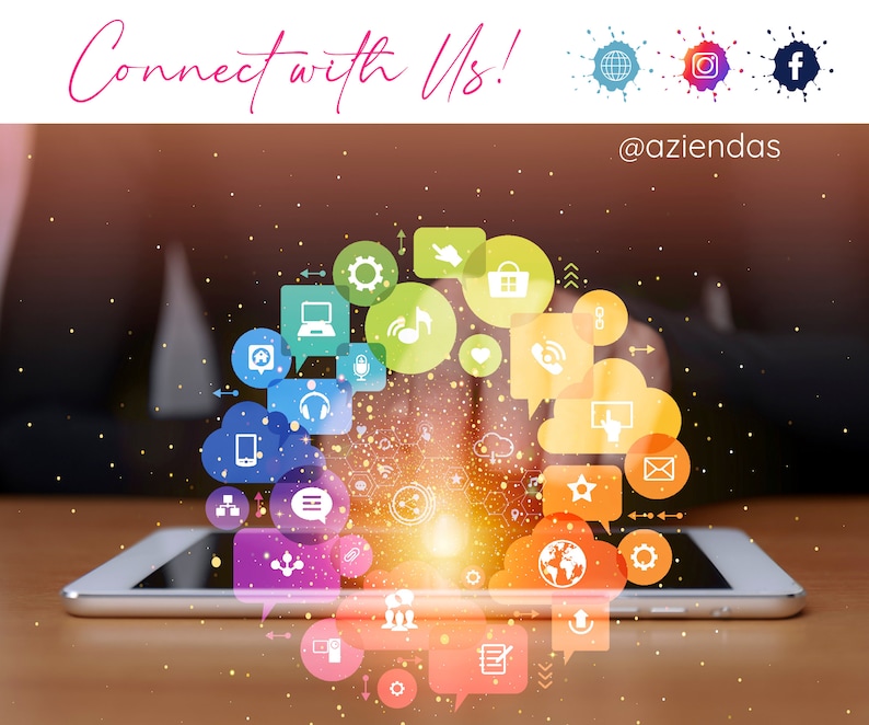 May include: A person's hands are shown using a tablet computer with colorful icons and symbols representing social media and online communication. The text "Connect with Us!" is at the top of the image, and the text "@azienadas" is at the bottom of the image.
