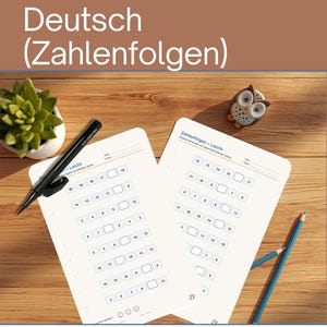May include: Two white educational worksheets titled Zahlenfolgen - Leicht featuring number sequence exercises with empty boxes to fill in, a black pen, two blue pencils, a small succulent plant, and a small owl figurine on a wooden surface.