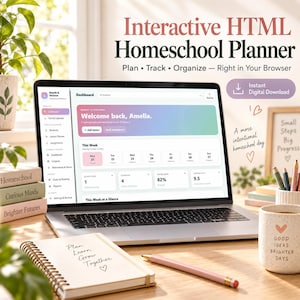 May include: A laptop displaying an interactive HTML homeschool planner dashboard with a gradient header, weekly calendar, and progress metrics. The screen shows the text Welcome back, Amelia. A spiral notebook, a pen, and a mug are on the desk.