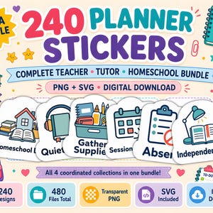 May include: A digital bundle of 240 planner stickers featuring educational themes. The graphic includes icons of books, a backpack, a calendar, and school supplies, with text reading 240 PLANNER STICKERS, COMPLETE TEACHER TUTOR HOMESCHOOL BUNDLE.