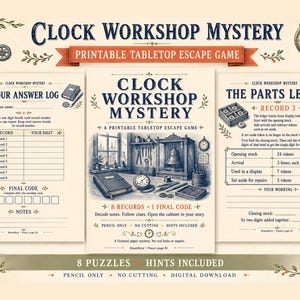 Peut inclure: Un jeu d'évasion de table imprimable intitulé Clock Workshop Mystery, comprenant trois pages avec des illustrations de style vintage de pendules, d'outils et d'ateliers. Les pages incluent un journal de réponses et un registre des pièces.