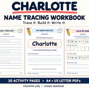 May include: A digital name tracing workbook for the name Charlotte, featuring 20 activity pages in A4 and US Letter sizes. The pages include sections for tracing, practicing, and building the name with cut-out letter tiles, decorated with pencil and star icons.