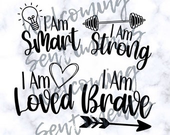 I AM Statements SVG, PNG Files for Cutting Machines, Cricut, Silhouette, Sublimation, Digital File