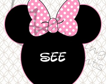 DIGITAL DOWNLOAD - See Ya Real Soon Minnie Mouse Pink