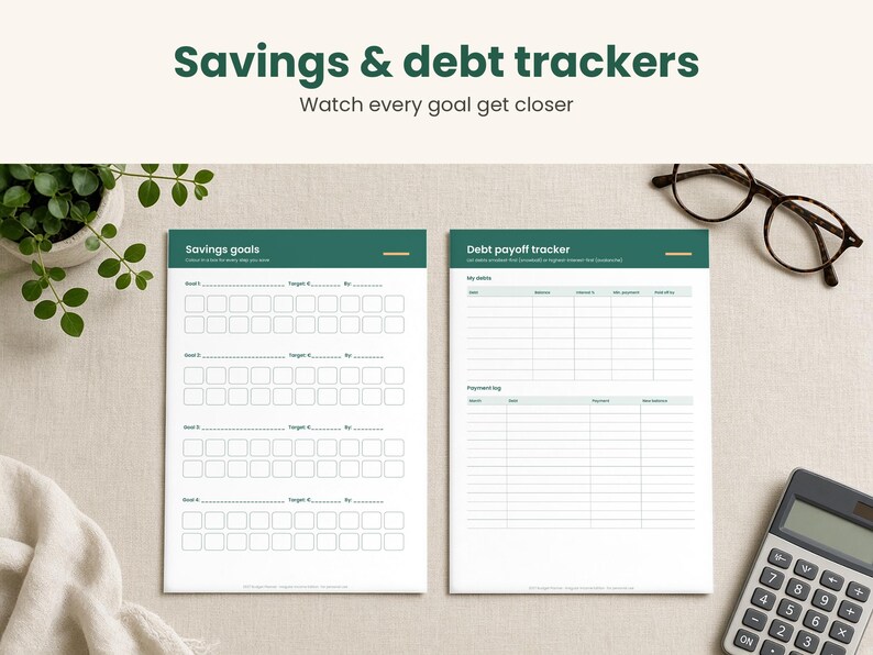 May include: Two white paper sheets featuring dark green headers and grid layouts. The left sheet is titled Savings goals with sections for goals and targets. The right sheet is titled Debt payoff tracker with columns for debt details and payment logs.