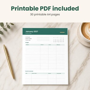 May include: A printable monthly budget planner page for January 2027 with a dark green header, featuring sections for income goals, budget categories with planned and actual columns, and an income received table, totaling 30 printable A4 pages.