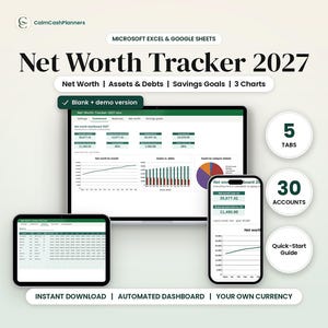 May include: A digital Net Worth Tracker 2027 for Microsoft Excel and Google Sheets. The display shows a dashboard with financial charts, tables, and data points across a laptop, tablet, and smartphone screen. Includes 5 tabs and 30 accounts.