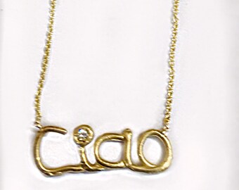 14 Karat Gold &quot;Ciao&quot; Pendant