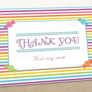 May include: A colorful striped thank you card with candy-shaped designs and the text "THANK YOU" in purple lettering. The text "How very sweet!" is written in pink below the main text.