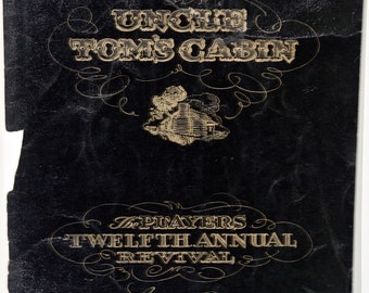 Uncle Tom's Cabin, A Relic! Front Cover (Only) of Players Twelfth Annual Revival, Alvin Theatre, 1933, Condition Issues...