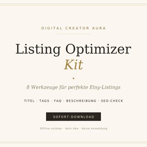 Könnte beinhalten: Eine digitale Produktgrafik mit dem Titel Digital Creator Aura Listing Optimizer Kit. Sie enthält den Text 8 Werkzeuge für perfekte Etsy-Listings, listet Komponenten wie Titel, Tags, FAQ, Beschreibung, SEO-Check auf und zeigt einen Sofort-Download-Button.