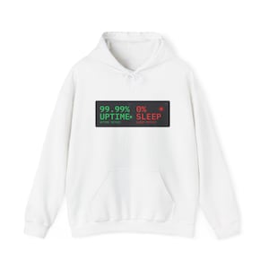 DevOps-hoodie, 99,99 uptime 0 slaapstand, cadeau SRE-serveringenieur