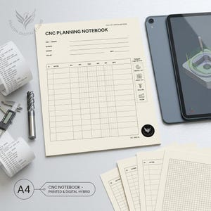 May include: A cream-colored CNC planning notebook with black text and grid lines, featuring fields for part, program, material, machine, and coolant. The page includes a toolpath legend, a metal end mill, a digital caliper, and a tablet displaying CAD.