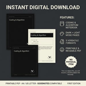 May include: A digital notebook for coding and algorithms featuring dark and light mode pages. The set includes three versatile formats in printable and reusable PDF files, compatible with GoodNotes, available in A4 and US Letter sizes.