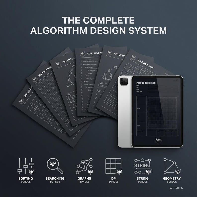 May include: The Complete Algorithm Design System set includes dark gray sheets with technical diagrams, grids, and text like Sorting, Recursion, and Big O Analysis, alongside a tablet displaying a Pseudocode Page and six icons for bundles.