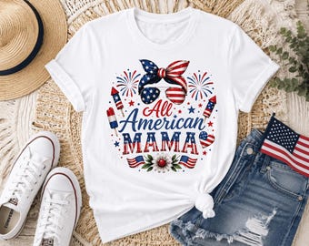 Maglietta All American Mama / Maglietta grafica patriottica USA, ideale per il 4 luglio