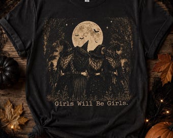 Häxornas Månskensflickor Kommer Att Be Flickor Bella Canvas T-shirt | Halloween T-shirt