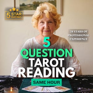 May include: A person with blonde hair wearing a white top sits behind a table with a deck of tarot cards. Text overlays include 5 STAR RATING, 28 YEARS OF PROFESSIONAL EXPERIENCE, 5 QUESTION TAROT READING, and SAME HOUR.