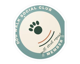 Dog Walk Social Club Sticker | Dog Walker Badge Decal | Dog Lover Gift, Water Bottle Laptop Dog Sticker