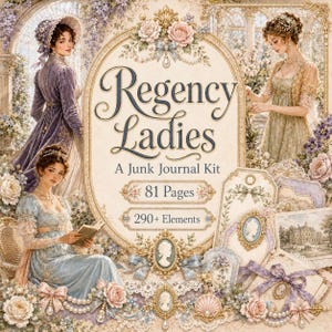Op de afbeelding: Een Regency Ladies junk journal kit met 81 pagina's en 290+ elementen. Het ontwerp bevat illustraties van personen in historische kleding, bloemmotieven, kantpatronen, camee-frames en parels in tinten van crème, blauw en paars.