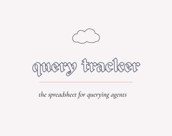 Query Tracker Spreadsheet, Literary Agent Submission Log (Google Sheets Template)