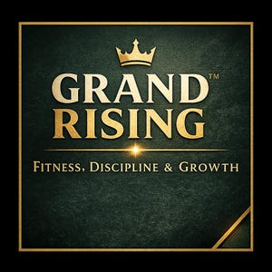 May include: A square graphic with a dark green textured background and a gold border. It features a gold crown icon above the text GRAND RISING in large gold letters, followed by a horizontal line and the text FITNESS, DISCIPLINE & GROWTH.