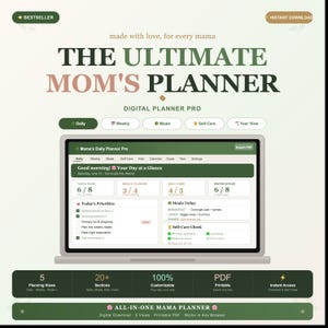 May include: A digital planner titled The Ultimate Mom's Planner displayed on a laptop screen. The interface features sections for daily tasks, meals, self-care, and water intake. The design uses a green and white color scheme with text labels.