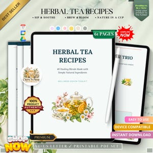May include: A digital document titled Herbal Tea Recipes featuring 61 pages of 40 healing blends. The cover displays a glass teapot and teacup with floral illustrations, a white stylus, and text including Wellness Coach Toolkit and A4+US Letter.