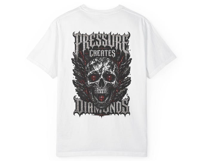 Pressure Creates Diamonds | Comfort Colors 1717 Graphic Tee | Gothic Streetwear | NMR Apparel