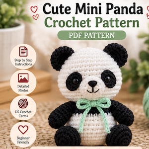 May include: A crochet panda toy with a white body, black ears, black eye patches, and black limbs. It features a light green ribbon tied around its neck. The text reads Cute Mini Panda Crochet Pattern, PDF PATTERN, Step by Step Instructions, Detailed Photos, US Crochet Terms, and Beginner Friendly.