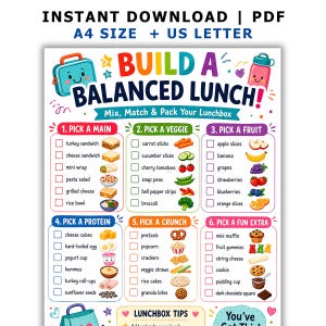 May include: A colourful educational chart titled BUILD A BALANCED LUNCH with six numbered sections for food categories including main, veggie, fruit, protein, crunch, and fun extra. Each item has a checkbox and a small illustration of the food.