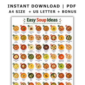 May include: A digital chart titled Easy Soup Ideas featuring 56 numbered circular images of various soups with text labels. The top text reads INSTANT DOWNLOAD | PDF A4 SIZE + US LETTER + BONUS. The chart lists 56 simple and comforting soups.