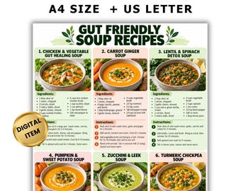 Puede incluir: Una tarjeta de recetas digital titulada Gut Friendly Soup Recipes que presenta seis variedades de sopa con ingredientes e instrucciones. El documento incluye imágenes de sopas de pollo, zanahoria y jengibre, lentejas y espinacas, calabaza y batata, calabacín y puerro, y garbanzos con cúrcuma.