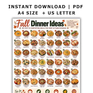 May include: A digital PDF document titled Fall Dinner Ideas featuring 48 numbered images of various meals. The text includes 48 COZY & COMFORTING MEALS FOR CRISP AUTUMN EVENINGS and lists specific dishes like Butternut Squash Soup and Turkey Chili.