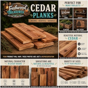 Puede incluir: Una colección de tablones de cedro con vetas de madera natural y tonos marrones cálidos. La imagen incluye etiquetas de texto como Trashwood Treasures, Cedar Planks y varios ejemplos de proyectos como letreros, estantes y maceteros.