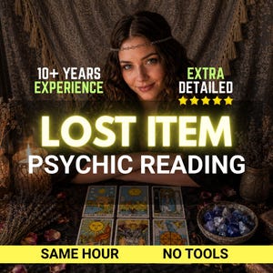 May include: A psychic reading service advertisement featuring the text 10+ YEARS EXPERIENCE, EXTRA DETAILED, LOST ITEM PSYCHIC READING, SAME HOUR, and NO TOOLS. Six tarot cards are arranged in two rows on a dark surface with a bowl of blue stones.