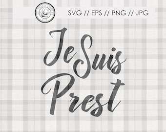 Outlander Je Suis Prest Clan Fraser Motto SVG, jpg, eps, png / Jamie Fraser Scotland  Silhouette Cricut cut file print graphic