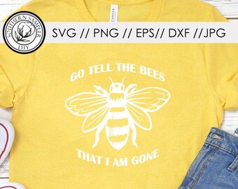 Outlander Go Tell The Bees That I am Gone Diana Gabaldon SVG, jpg, eps, dxf, png digital file Silhouette Cricut cut file print graphic