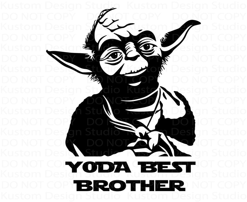 Yoda Best Brother PNG, EPS, SVG - Etsy