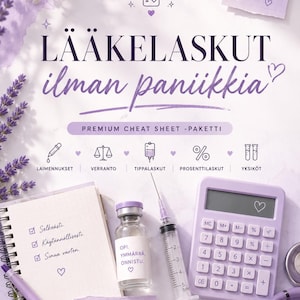 Könnte beinhalten: Ein hellvioletter Lernleitfaden mit dem Titel LÄÄKELASKUT ilman paniikkia, der einen Taschenrechner, eine Spritze, ein Medikamentenfläschchen, ein Spiralnotizbuch und einen Stift zeigt. Das Design enthält Symbole für Verdünnungen, Verhältnisse, Tropfraten, Prozente.